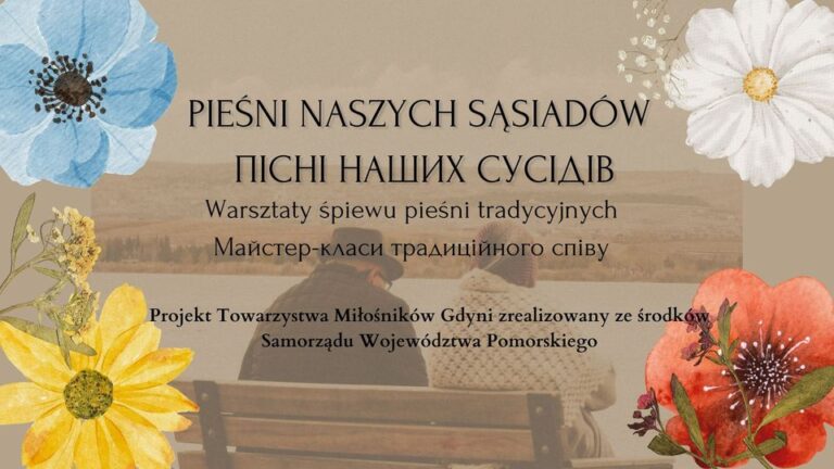 Rozpoczynamy projekt Pieśni naszych sąsiadów